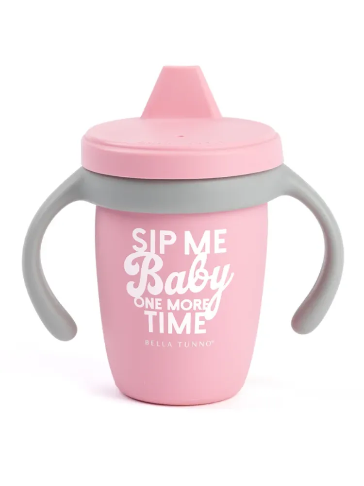 Bella Tunno Sippy Cup - Sip Me Baby