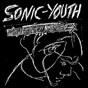 Confusion Is Sex LP