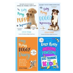 Easy Peasy  Series By  Steve Mann 4 Books Set (Easy Peasy Puppy Squeezy : The UK's No.1 Dog Training Book)