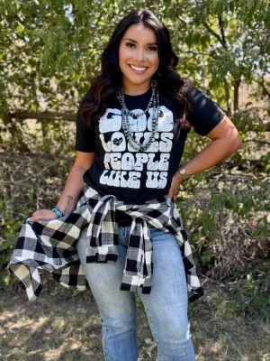 God Loves People Like Us Graphic Tee /Stuffology Boutique