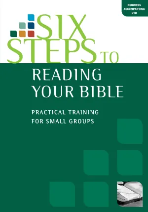 Six Steps to Reading Your Bible (Workbook)